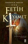 Fetih ve Kıyamet 1453 - 