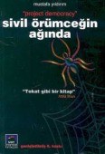 Sivil Örümceğin Ağında - 